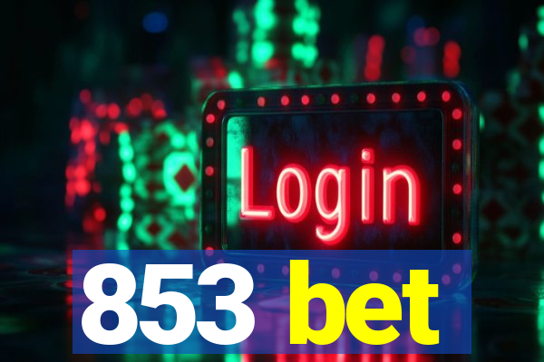 853 bet